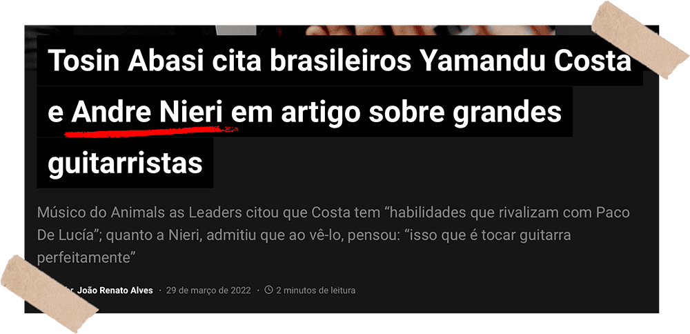 Publicação sobre Tosin Abasi citar Andre Nieri entre guitarristas brasileiros
